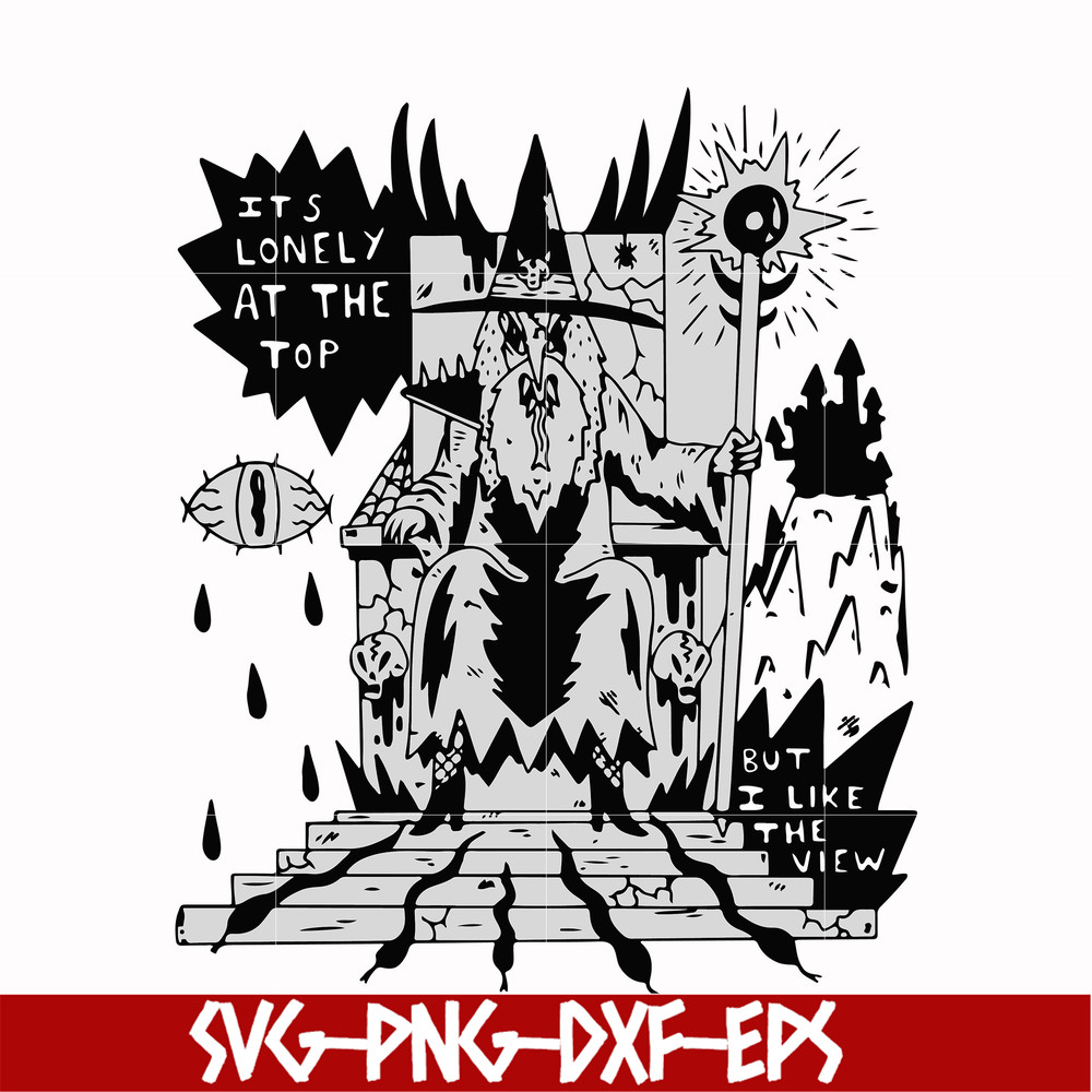 HLW0144-it's lonely at the but i like the view svg, png, dxf, eps digital file HLW0144.jpg