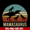 MTD03042117-Mamasaurus svg, Mother's day svg, eps, png, dxf digital file MTD03042117.jpg