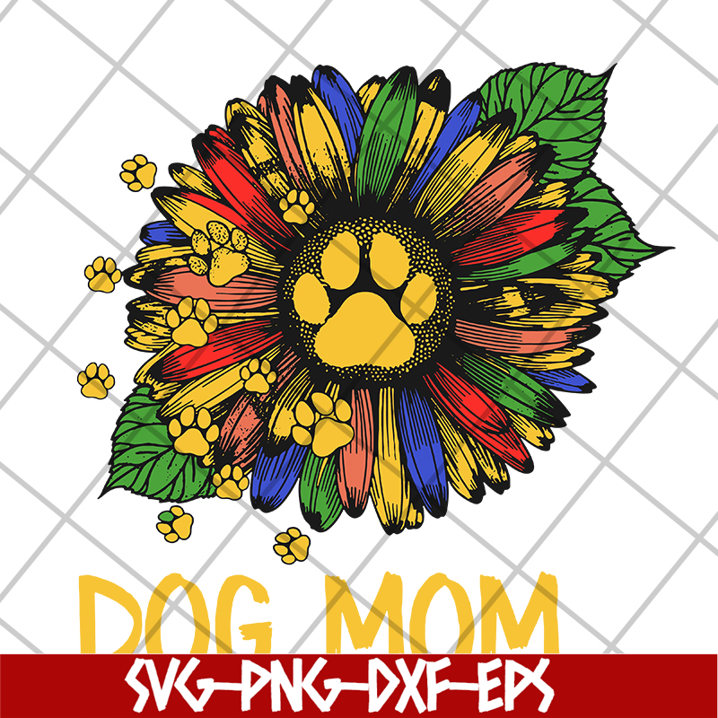 MTD04042115-Dog mom svg, Mother's day svg, eps, png, dxf digital file MTD04042115.jpg