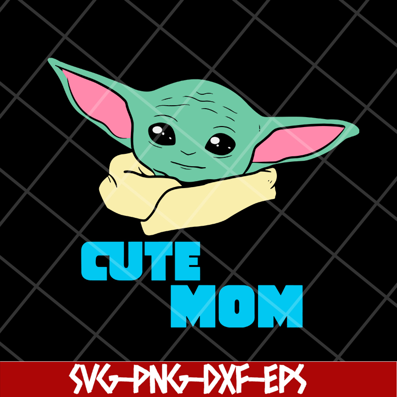 MTD04042124-Cute mom svg, baby yoda svg, Mother's day svg, eps, png, dxf digital file MTD04042124.jpg