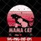 MTD10042121-Mama cat mom svg, Mother's day svg, eps, png, dxf digital file MTD10042121.jpg
