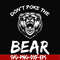 CMP037-Don't poke the bear camping svg, png, dxf, eps digital file CMP037.jpg