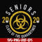 FN0001020-2020 seniors class of the quarantined svg, png, dxf, eps file FN0001020.jpg