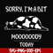 FN000225-Sorry I'm a bit Moooody today svg, png, dxf, eps file FN000225.jpg