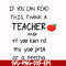 FN00061-If you can read this thank a teacher svg, png, dxf, eps file FN00061.jpg