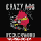 FN000773-Crazy ass peckerwood svg, png, dxf, eps file FN000773.jpg