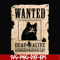 FN000796-Wanted dead & alive schrodinger's cat svg, png, dxf, eps file FN000796.jpg