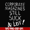 FN000922-Corporate magazines still suck a lot svg, png, dxf, eps file FN000922.jpg