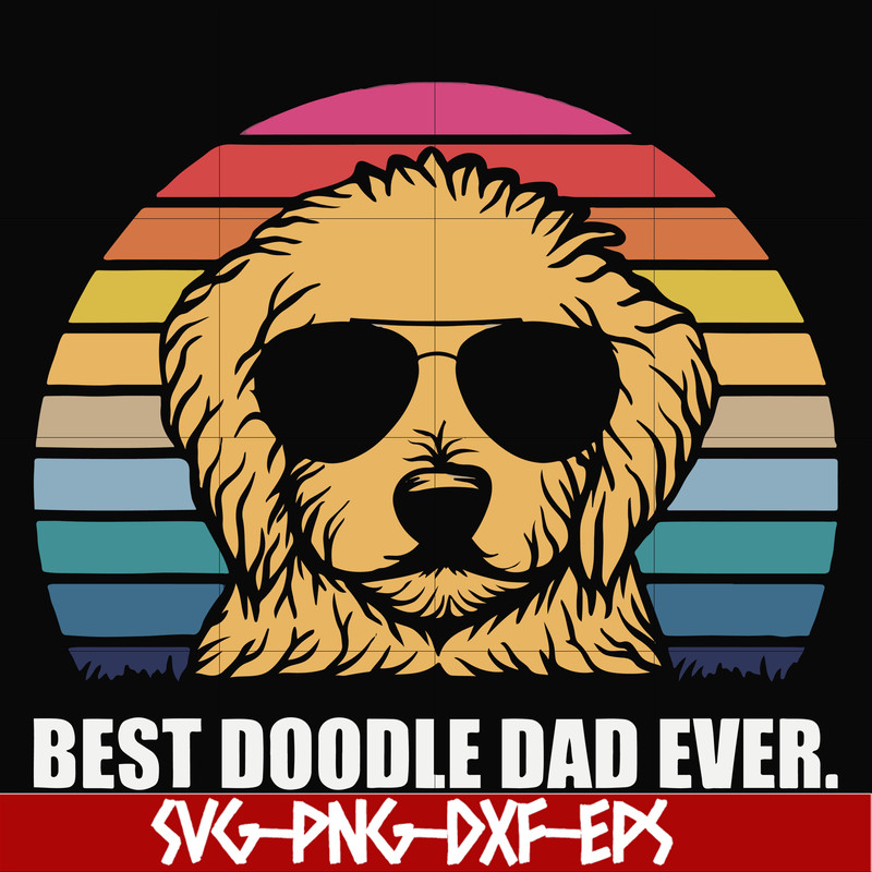 FN000966-Best doodle dad ever svg, png, dxf, eps file FN000966.jpg