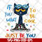 FN11062122- Cool cat if you svg, png, dxf, eps digital file FN11062122.jpg