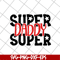 FTD13052116-supper daddy svg, png, dxf, eps digital file FTD13052116.jpg