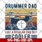 FTD14052122- drummer dad like a regular dad but cooler svg, png, dxf, eps digital file FTD14052122.jpg