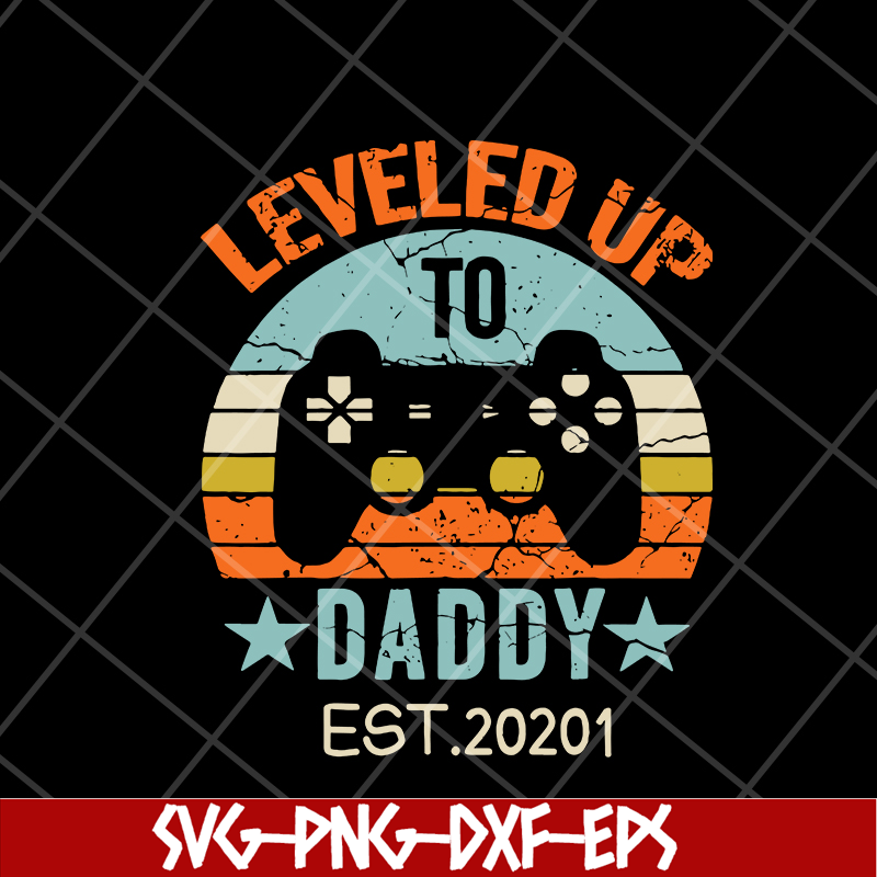 FTD18052119-levered up daddy svg, png, dxf, eps digital file FTD18052119.jpg