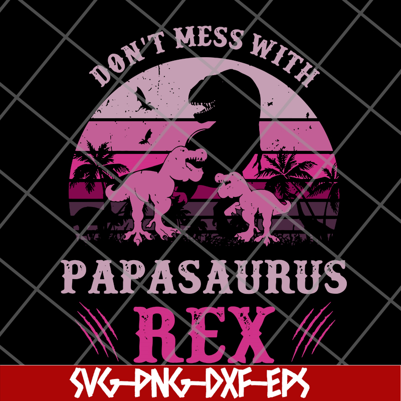 FTD24052108- Papa Saurus svg, png, dxf, eps digital file FTD24052108.jpg