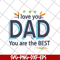 FTD28042122-I love you dad you are the best svg, Fathers day svg, png, dxf, eps digital file FTD28042122.jpg