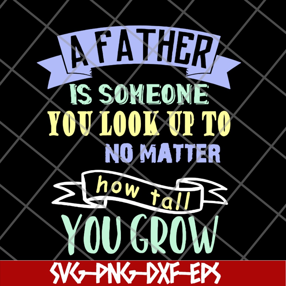FTD28052101-a father is someone you svg, png, dxf, eps digital file FTD28052101.jpg