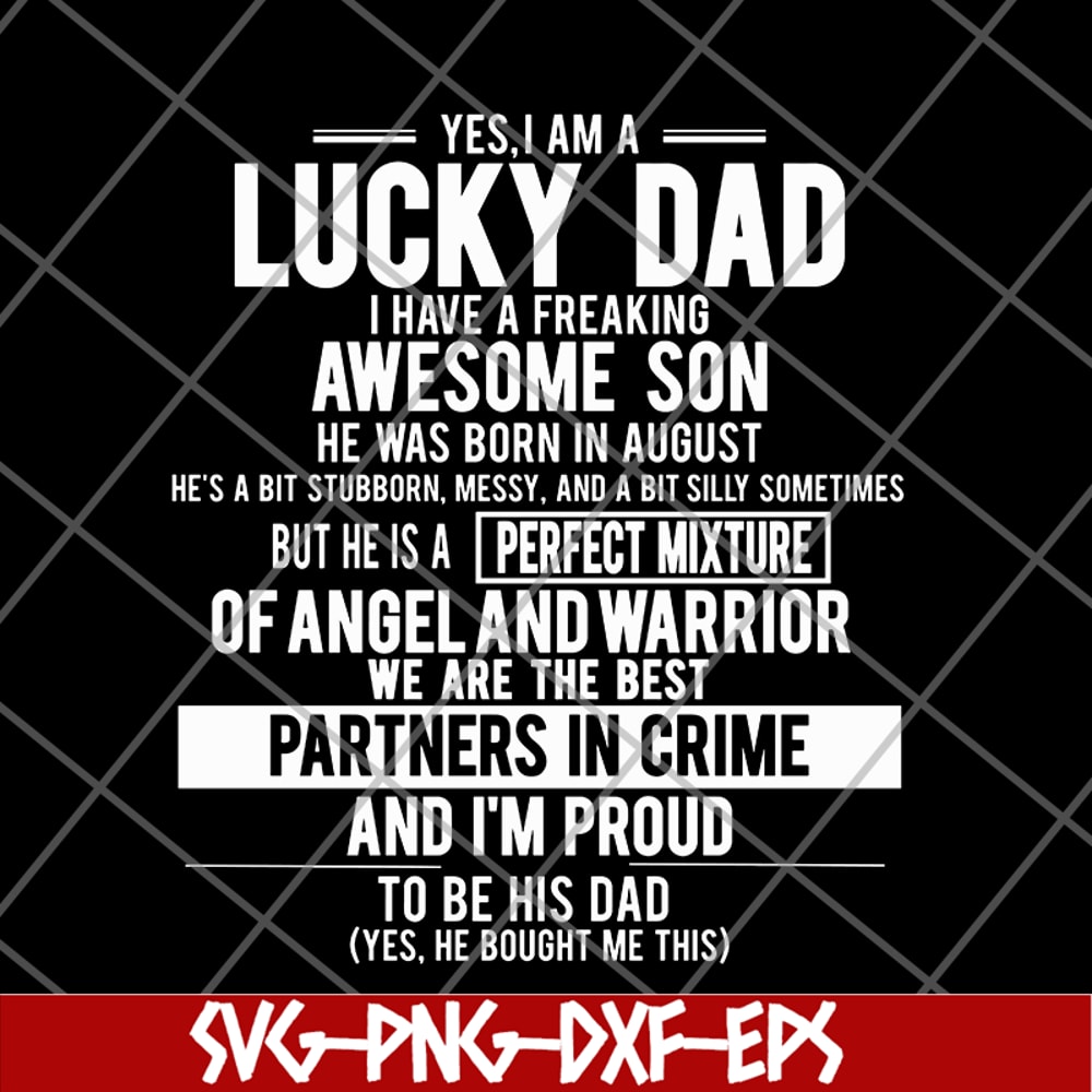 FTD28052122-yes, i'm a lucky dad svg, png, dxf, eps digital file FTD28052122.jpg