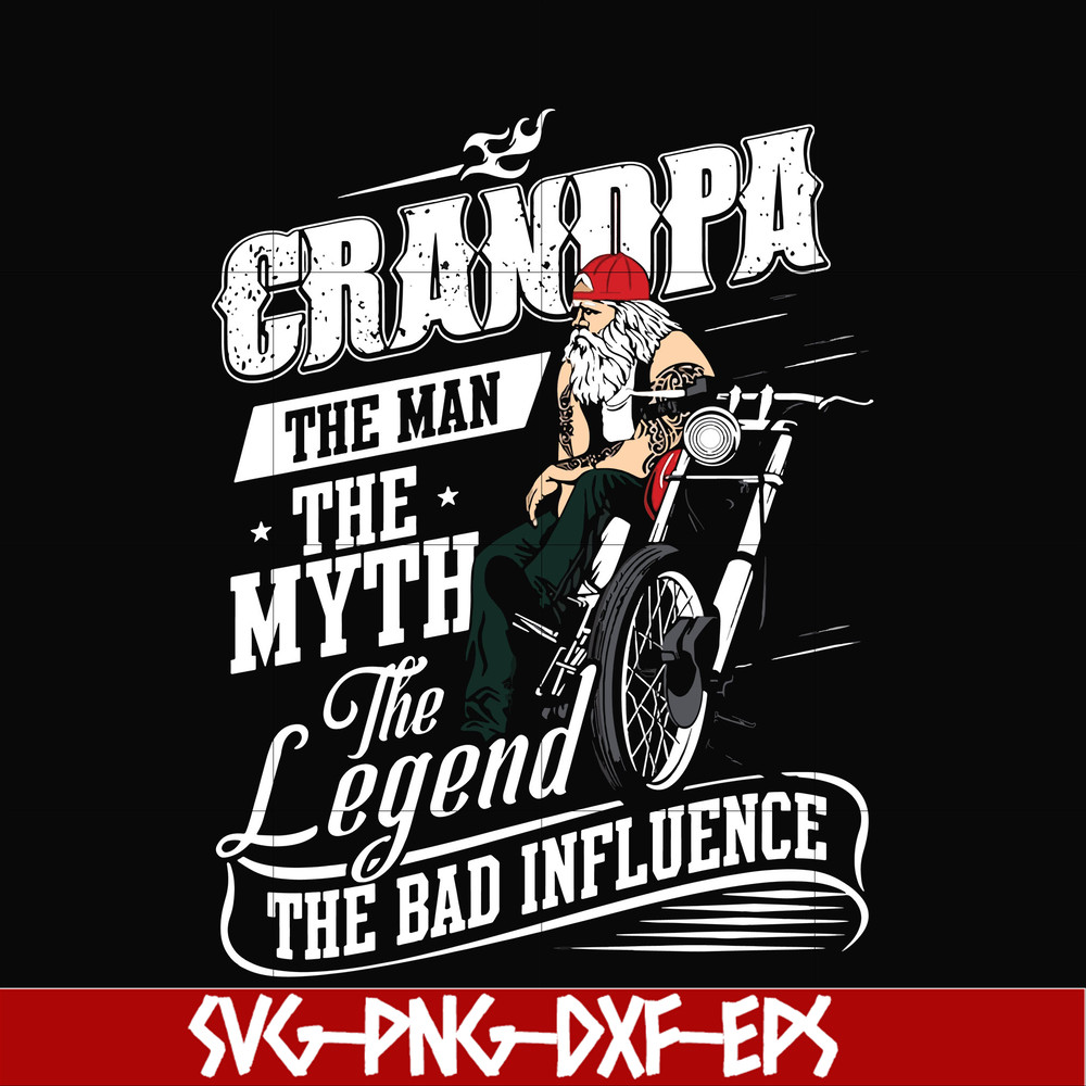 FTD47-Grandpa the man the myth the legend svg, png, dxf, eps, digital file FTD47.jpg