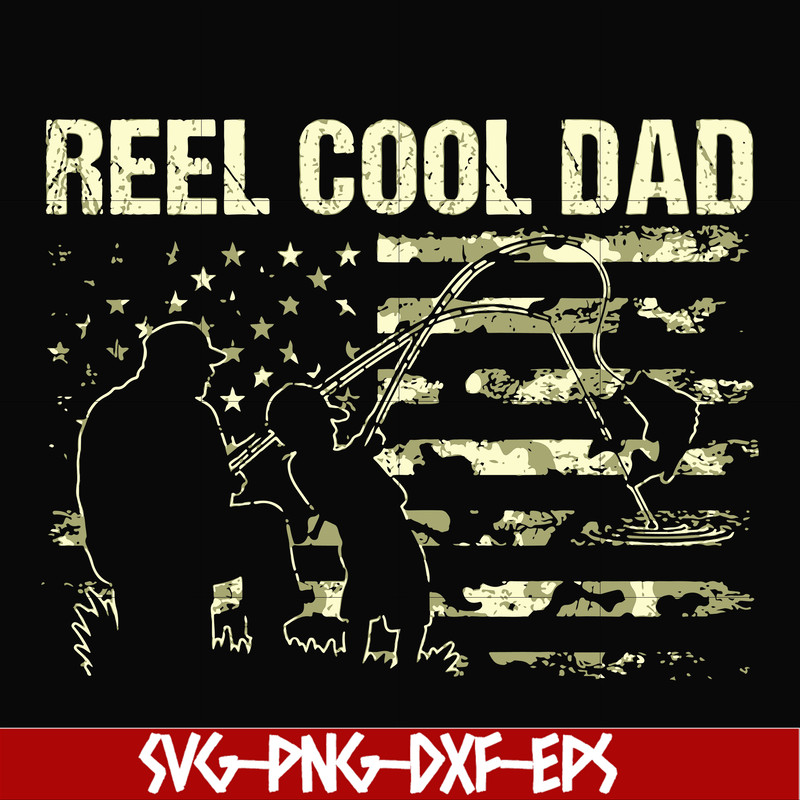 FTD9-reel cool dad svg, png, dxf, eps, digital file FTD9.jpg