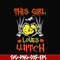 HLW0089-This girl loves witch svg, png, dxf, eps, digital file HLW0089.jpg