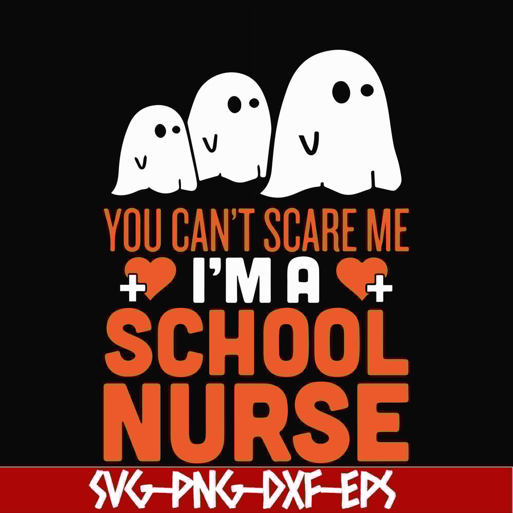 HLW0106-i am a school nurse svg, png, dxf, eps digital file HLW0106.jpg