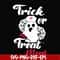 HLW17072019-Trick or treat ment svg, png, dxf, eps digital file HLW17072019.jpg