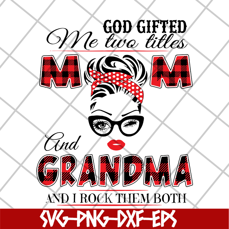 MTD04042137-God gifted me two little svg, Mother's day svg, eps, png, dxf digital file MTD04042137.jpg