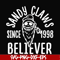 NCRM0107-Sandy claws sine 1998 believer svg, png, dxf, eps digital file NCRM0107.jpg