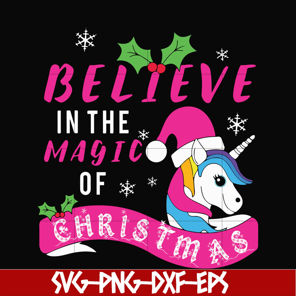 NCRM0182-Believe in the magic of christmas svg, png, dxf, eps digital file NCRM0182.jpg