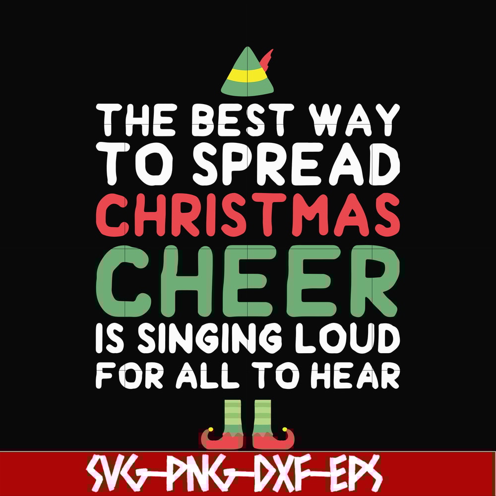 NCRM0185-The best way to spread christmas cheer is drinking coffee and singing loud for all to hear svg, png, dxf, eps digital file NCRM0185.jpg