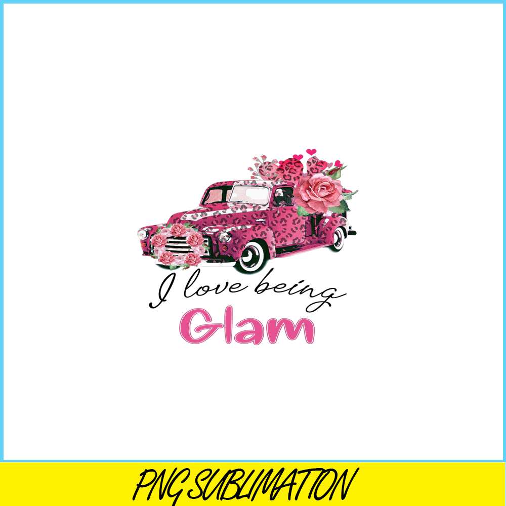 VLT19102347-I Love Being Glam PNG, Pink Valentine PNG, Valentine Holidays PNG.png