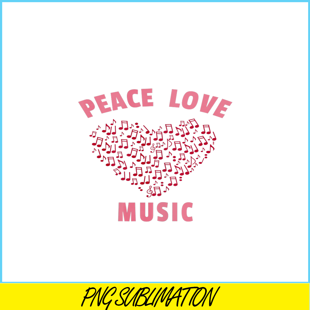 VLT21102381-Peace Love Music PNG, Sweet Valentine PNG, Valentine Holidays PNG.png
