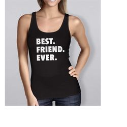 best friend shirts. best friend ever shirt. gift