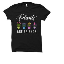 plants are friends shirt. vegan gift. gift for