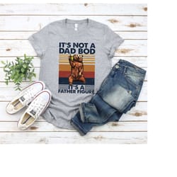 it's not a dad bod it's a father