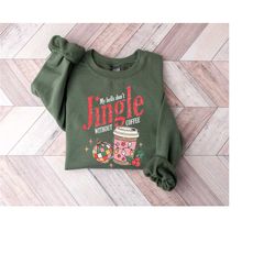my bells don't jingle without coffee sweatshirt, christmas