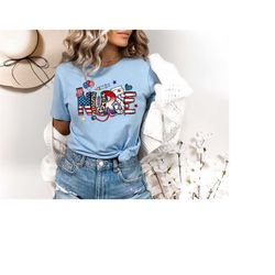 patriotic nurse shirt, nurse 4th of july shirt,