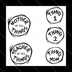 thing 1 thing 2 svg, dr. seuss svg, teacher thing one thing two svg, dr seuss svg