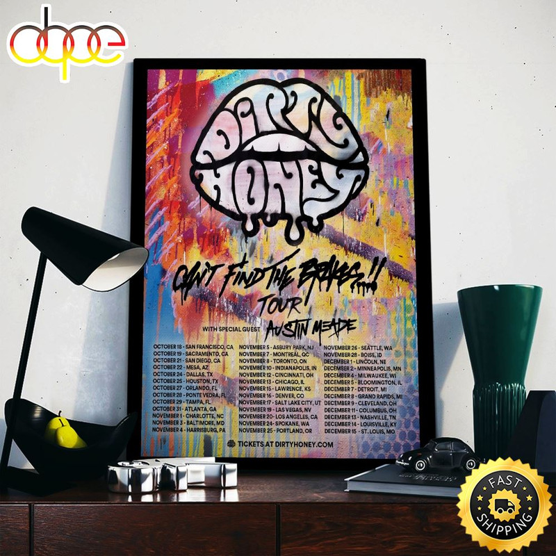 Dirty Honey Can't Find the Brakes Tour 2023 Poster.jpg