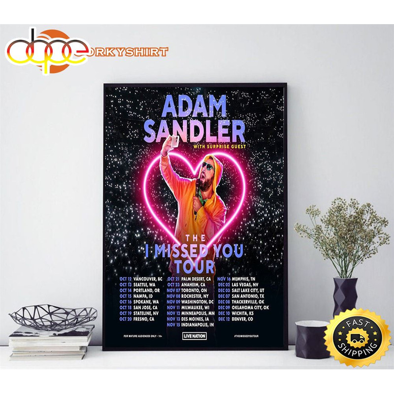 Adam Sandler Tour 2023 The I Missed You Tour Poster.jpg