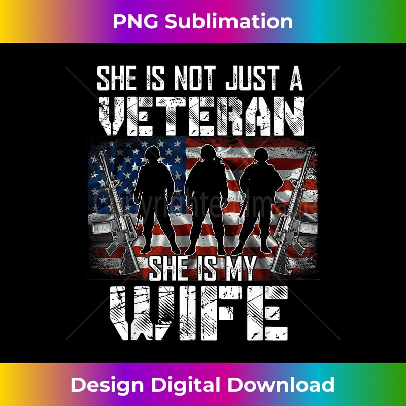 Veteran She Is My Wife American Flag Veterans Day Womens - High-Quality PNG Sublimation Download
