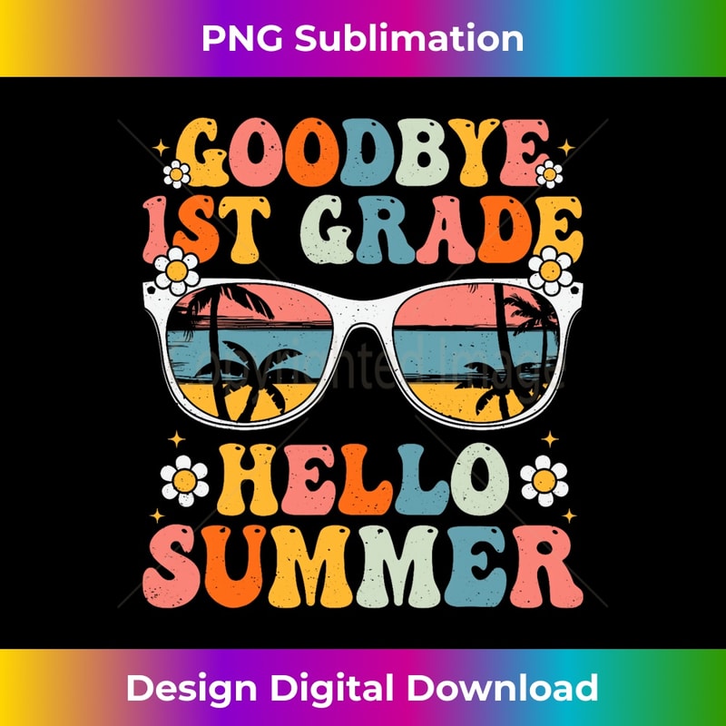 Goodbye Grade R Hello First Grade Goodbye 1st Grade Hello Summer Groovy First Grade Graduation | Inspire ...