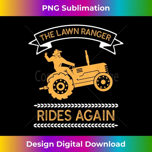 The Lawn Ranger Rides Again Tractor Funny Farmer Cowboy 1 - | Inspire ...