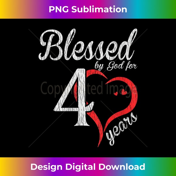 s Vintage 40th Birthday Blessed By God, Happy Birthday 1 - Aesthetic Sublimation Digital File