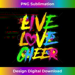 live love cheer cute women girls cheerleader happy funny - professional sublimation digital download