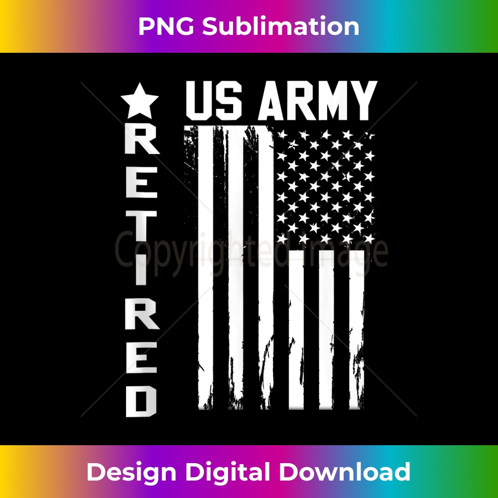 Retired US Army American Flag Retirement 2022 Military 2022 1 - Retro PNG Sublimation Digital Download