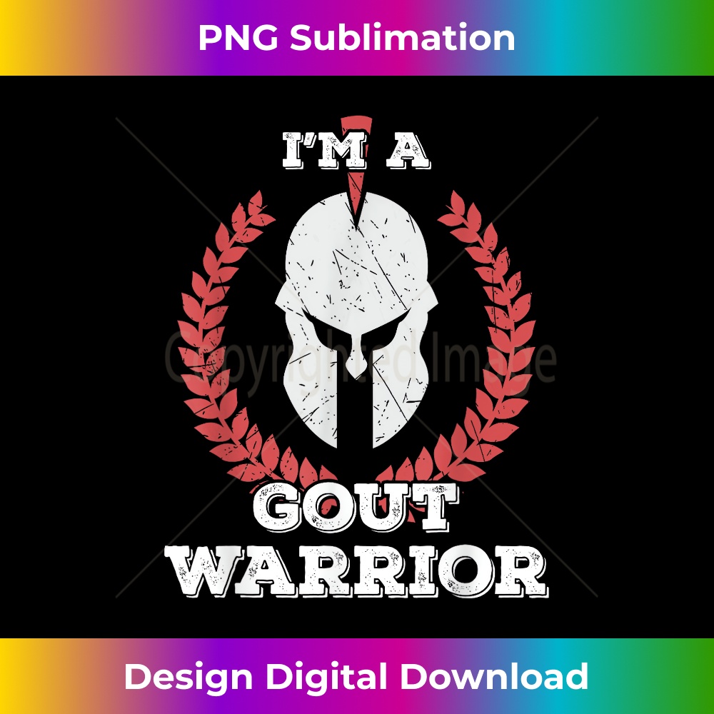 I'm a Gout Warrior Gout Awareness - Elegant Sublimation PNG Download