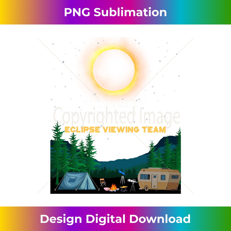Totality 4.08.24 Total Solar Eclipse Watch Party RV Camping 1 - Trendy Sublimation Digital Download