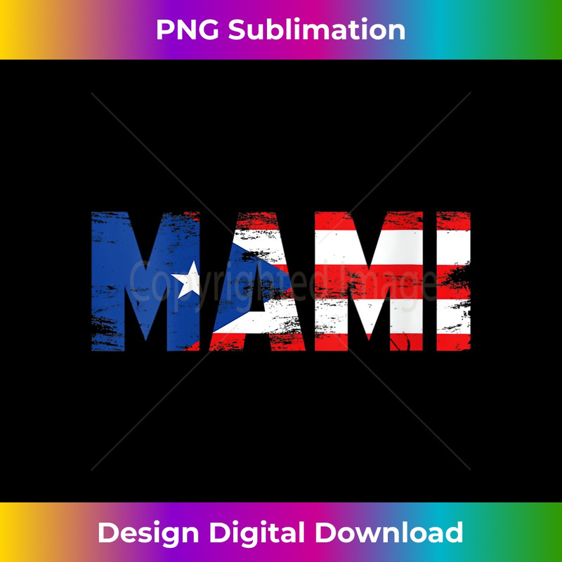 s Mami Puerto Rico Flag Pride Mothers Day Puerto Rican  1 - Creative Sublimation PNG Download