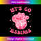 Let's Go Lesbians 1 - PNG Sublimation Digital Download
